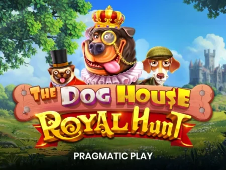New Game Release -The Dog House Royal Hunt