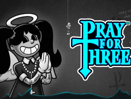 New Game Release – Pray for Three