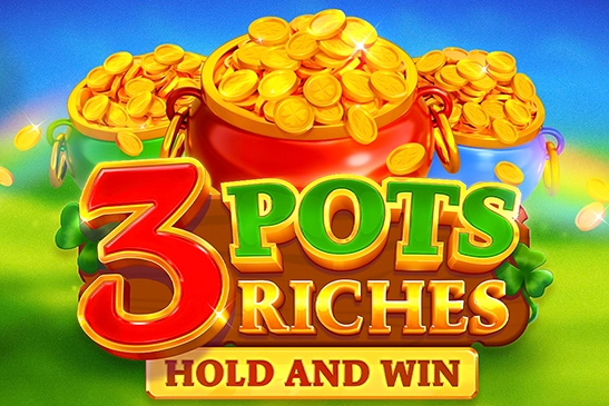 3 Pots Riches: Hold and Win slots from Playson