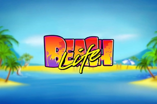 Beach Life slots from Playtech