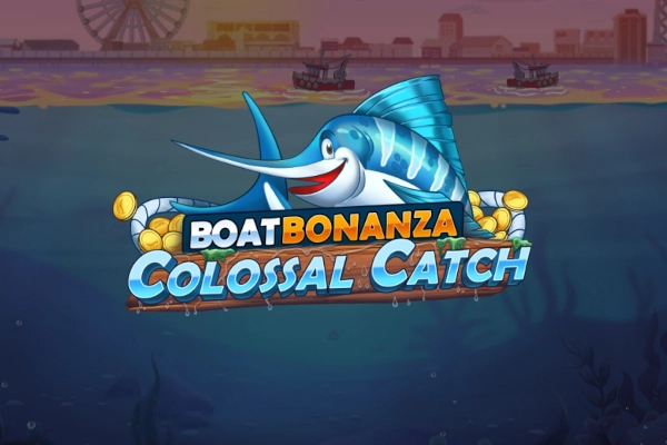 Boat Bonanza Colossal Catch slots from play-n-go