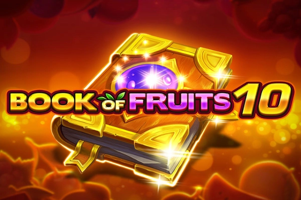 Book of Fruits 10 slots from Amatic