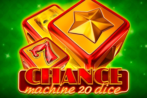 Chance Machine 20 Dice slots from Endorphina