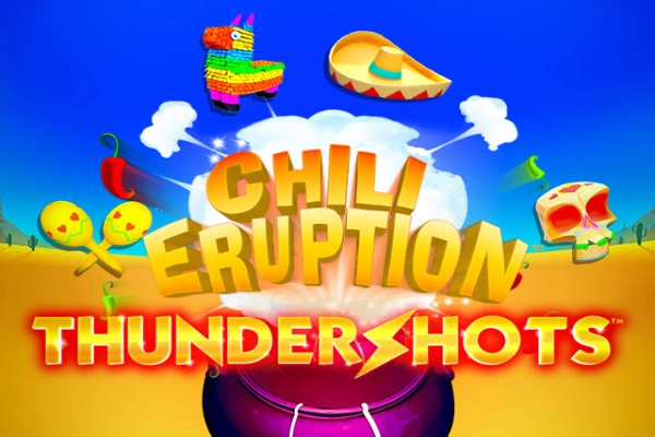 Chili Eruption Thundershots slots from Playtech