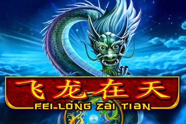 Fei Long Zai Tian slots from Playtech