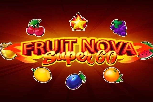 Fruit Super Nova 60 slots from Evoplay