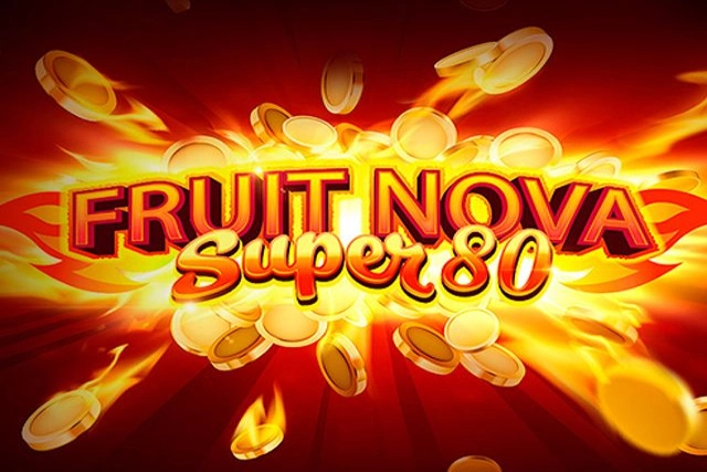 Fruit Super Nova 80 slots from Evoplay