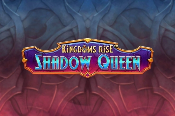 Kingdoms Rise: Shadow Queen slots from Playtech