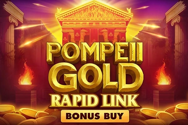 Pompeii Gold Rapid Link Bonus Buy slots from NetGame