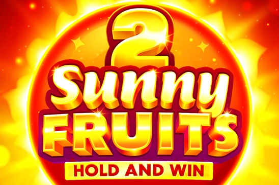 Sunny Fruits 2: Hold and Win slots from Playson