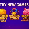 Review of New Slot Games: Golden Penny x1000, Magnetic Coins and Piggy’s Vault Power Coins