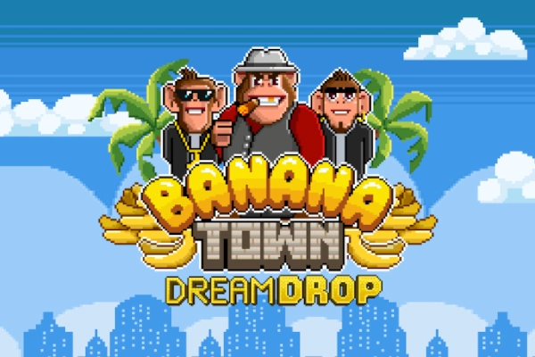 Banana Town Dream Drop from Relax Gaming