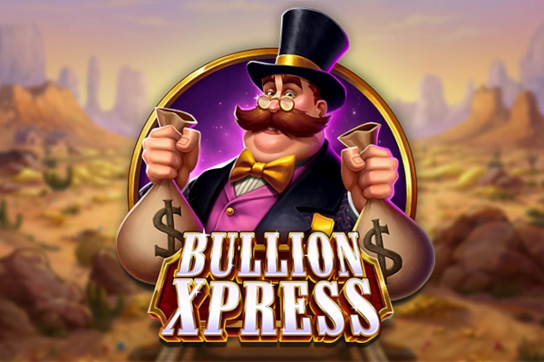 Bullion Xpress by Play’n GO