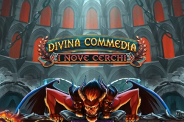 Divina Commedia I Nove Cerchi by Play’n GO