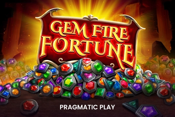 Gem Fire Fortune from Pragmatic Play
