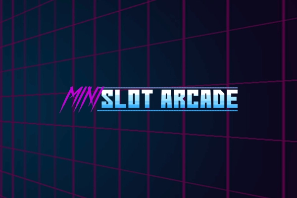 Mini Slot Arcade from Relax Gaming