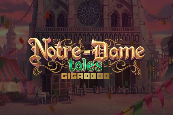 Notre-Dame Tales Gigablox from Yaggdrasil Gaming