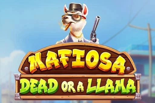 Mafiosa Dead or a Llama by Pragmatic Play