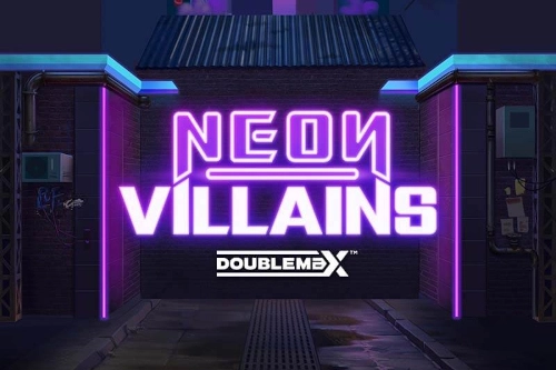 Neon Villains DoubleMax by Yaggdrasil Gaming