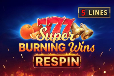 Super Burning Wins: Respin by Playson