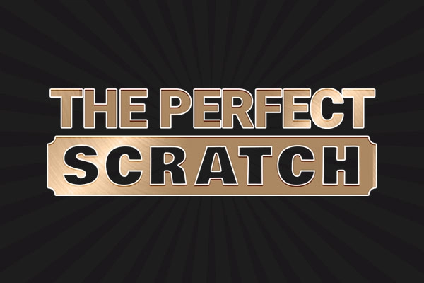 The Perfect Scratch by Hacksaw Gaming